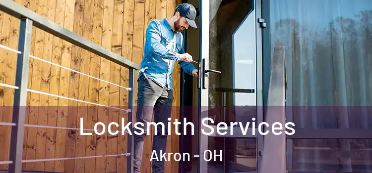 Locksmith Services Akron - OH